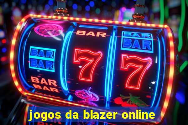 jogos da blazer online